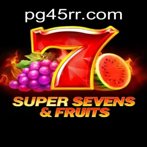 Discover 7SuperSevensFruits: The Vibrant Slot Game in 45RR.com Oficial Slots Brasil #1